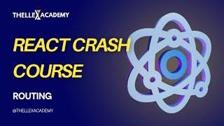 React Crash Course - Routing