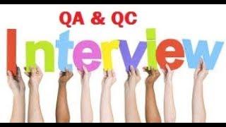 QA& QC related interview questions and answer