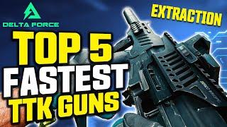 Top 5 FASTEST TTK Guns in Delta Force RIGHT NOW