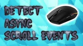 How to detect Scroll Events in C/C++ | Easy Programming