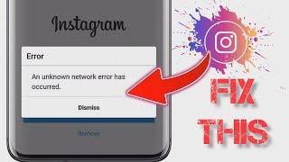 How to Fix an unknown network error has occurred issue on Instagram | Instagram login error