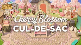 Cherry Blossom Cul-de-Sac  Animal Crossing: New Horizons | Sakura Speed Build