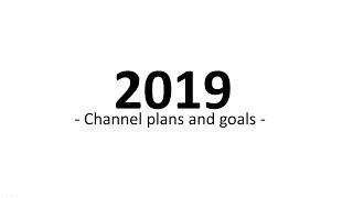 Channel update January 2019 - goals for 2019 - Ater Gaming