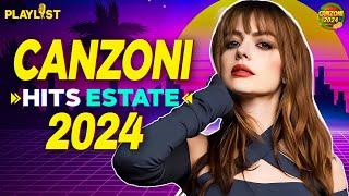 CANZONI ESTATE 2024  PLAYLIST CANZONI DEL MOMENTO 2024   ANNALISA, ANGELINA MANGO, MAHMOOD, GHALI