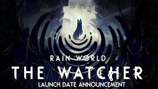 Rain World: The Watcher | Launch Date Announcement Trailer