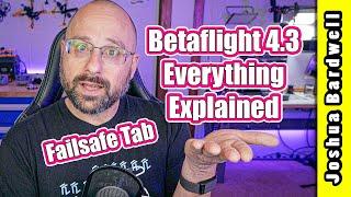 Betaflight 4.3 Failsafe Tab | COMPLETE WALKTHROUGH PART 8