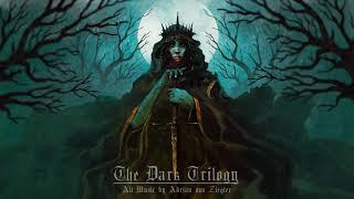 3 Hours of Dark Fantasy Music - The Dark Trilogy