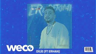 Eri Qerimi - Dilie ft Erhan (Official Audio)