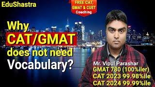 Vocabulary not needed for CAT or GMAT, CAT 2025, Verbal Tips, GMAT Prep, CAT 2026, GMAT Coaching VA