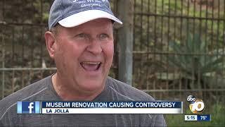 La Jolla museum renovation causing controversy