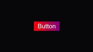 How To Add A Linear Gradient To A Button Using HTML & CSS