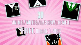 30 Anime’s, shows, movies themed FREE Roblox T-shirts