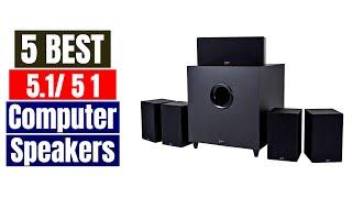 Best 5.1 Computer Speakers of 2024 [Updated]