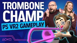 Trombone Champ: Unflattened! PS VR2 Gameplay