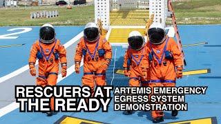 Rescuers at the Ready: NASA Team Completes Artemis Emergency Egress System Demonstration