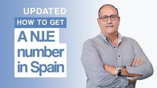 UPDATED How to get a NIE number in Spain