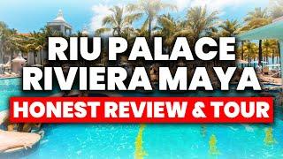 Riu Palace Riviera Maya - All Inclusive Resort | (HONEST Review & Tour)