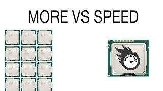 More Ccores or Faster Speeds For Your CPU?