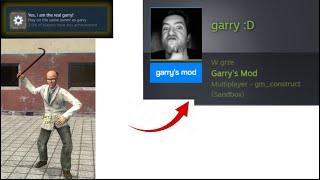 How to Get, Yes ! I'm The real garry IN GMOD  * GONE WRONG *  * FREE ACHIEVEMENT *