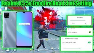 Realme C25s Free Fire Headshot Setting