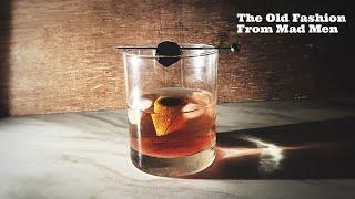 How to Make "The Old Fashion" from Mad Men