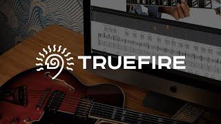  Transform Your Guitar Skills - TrueFire