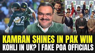 Kamran shines in Pak win, Aus media crying, Kohli in UK? Govt must action against fake POA officials