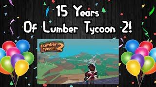 15 Years Of Lumber Tycoon 2!