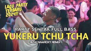 PARTY CUH CAH CAH RIZAL NHARCKY 2024