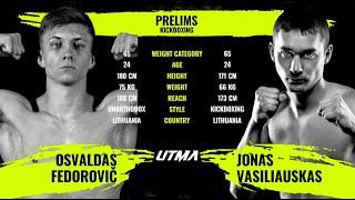 Osvaldas Fedorovic vs. Jonas Vasiliauskas | UTMA Full Fight