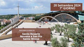 Santo Rosario, Novena e Santa Messa - 20 settembre 2024 (fr. Guido Fineschi)