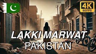 Lakki Marwat, Pakistan UNSEEN Walking Tour in 4K 60FPS