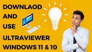 How to Download and Use Ultraviewer Remote Desktop for Windows 11?