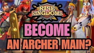 Should YOU be an ARCHER MAIN in 2024? Pros and cons of Archers! Rise of Kingdoms