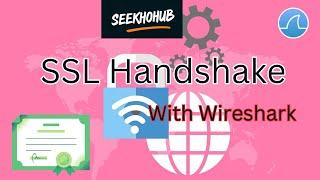 SSL Handshake explained with Wireshark [English] | #ssl #ccna  #ccnp  #ccie  #cybersecurity