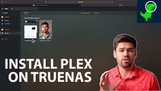 How To: Create Plex Media Server on TrueNAS / FreeNAS to watch your media ANYWHERE