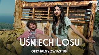 UŚMIECH LOSU | Oficjalny zwiastun | Kino Świat