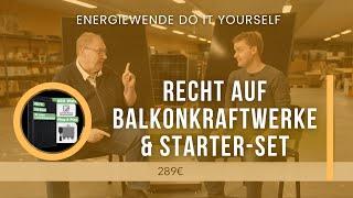 RECHT AUF BALKONKRAFTWERKE & STARTER-SET