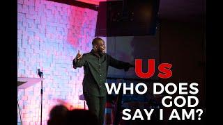 JHDMAXX | Us: Who does God say I am? |  Pastor Femi Omotayo