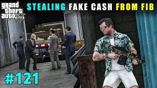 We Stole Fake Currency Supply From The Government | Gta V Gameplay