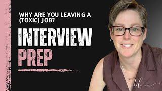 Answering Interview Questions When Leaving a Toxic Workplace