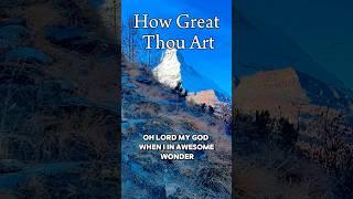 How Great Thou Art #howgreatthouart #hopebringer #matterhorn