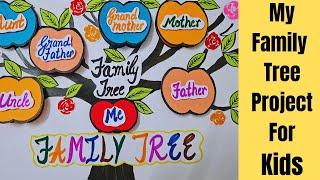 Family tree Project ideas model || How to make Family tree Project for kids #diy project ideas #easy