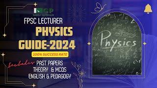 FPSC Lecturer Physics Guide by GreenPakistani | Best Book for FPSC Lecturer Physics Test Preparation