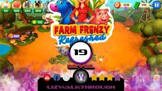 Farm Frenzy - Refreshed -  Level 19 Walkthrough