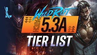 ULTIMATE CHAMPION TIERLIST Patch 5.3A | RiftGuides | WildRift