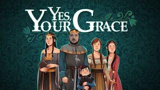 Терентий правит в [Yes, Your Grace] #1