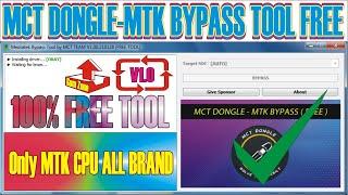 New MCT Dongle MTK-FRP ByPass Tool Free Work WithOut Dongle Latest Setup