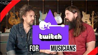 Twitch For Musicians - Are you on it?