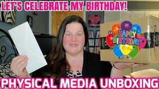 BIRTHDAY PHYSICAL MEDIA UNBOXING! Celebrate My Special Day With Me!